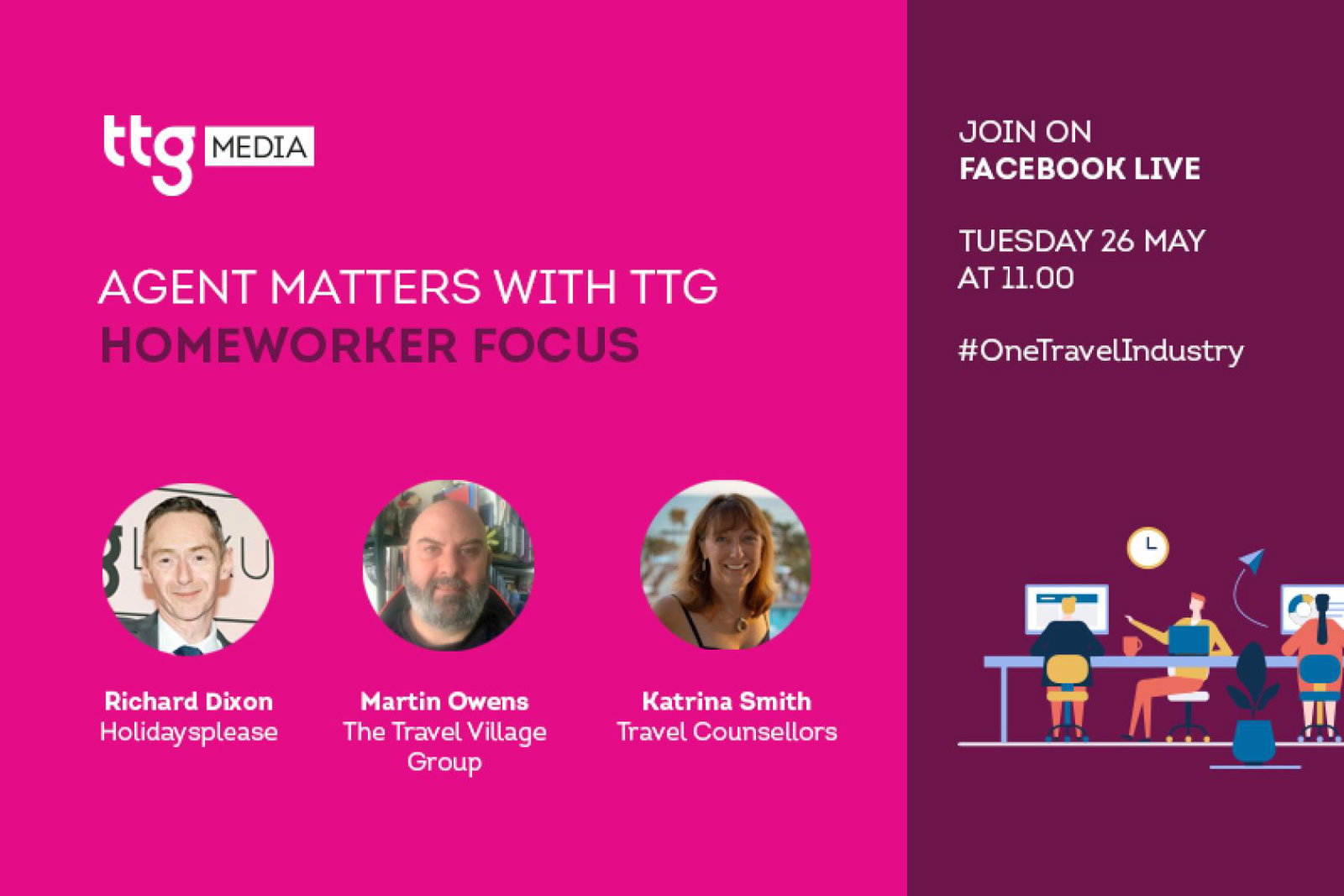 Agent Matters revisited: TTG to catch up with homeworkers panel