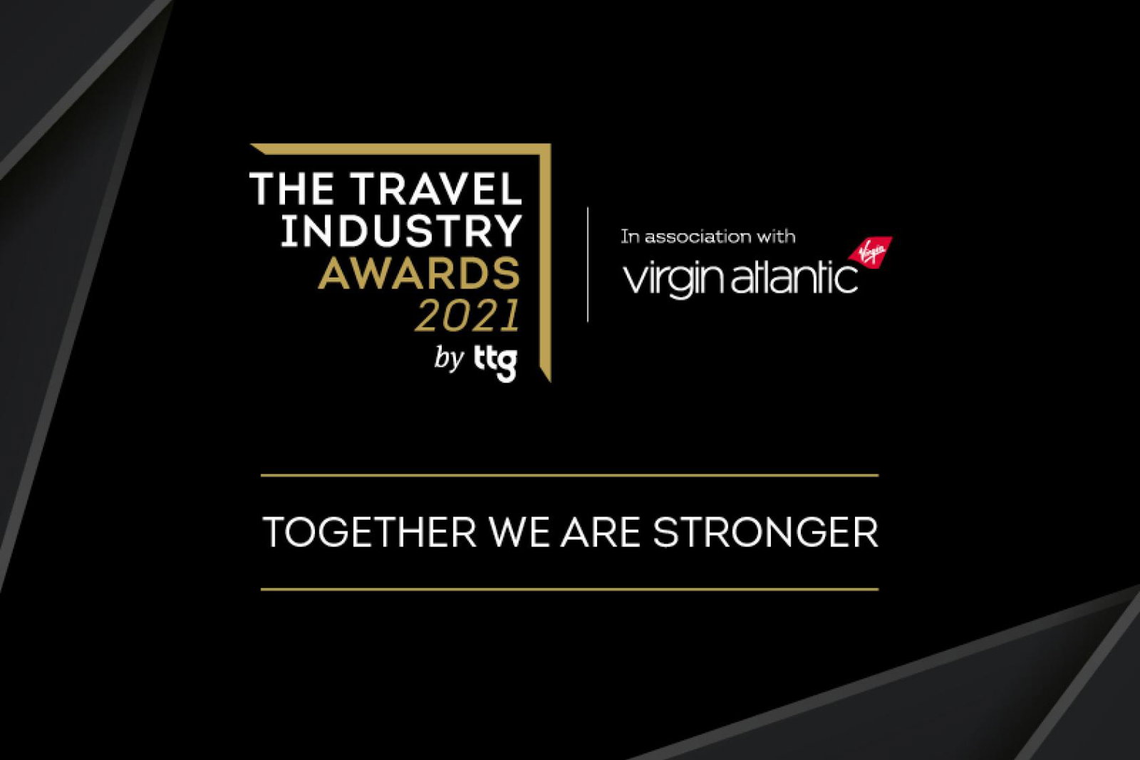 The deadline for entries for The Travel Industry Awards by TTG has been extended