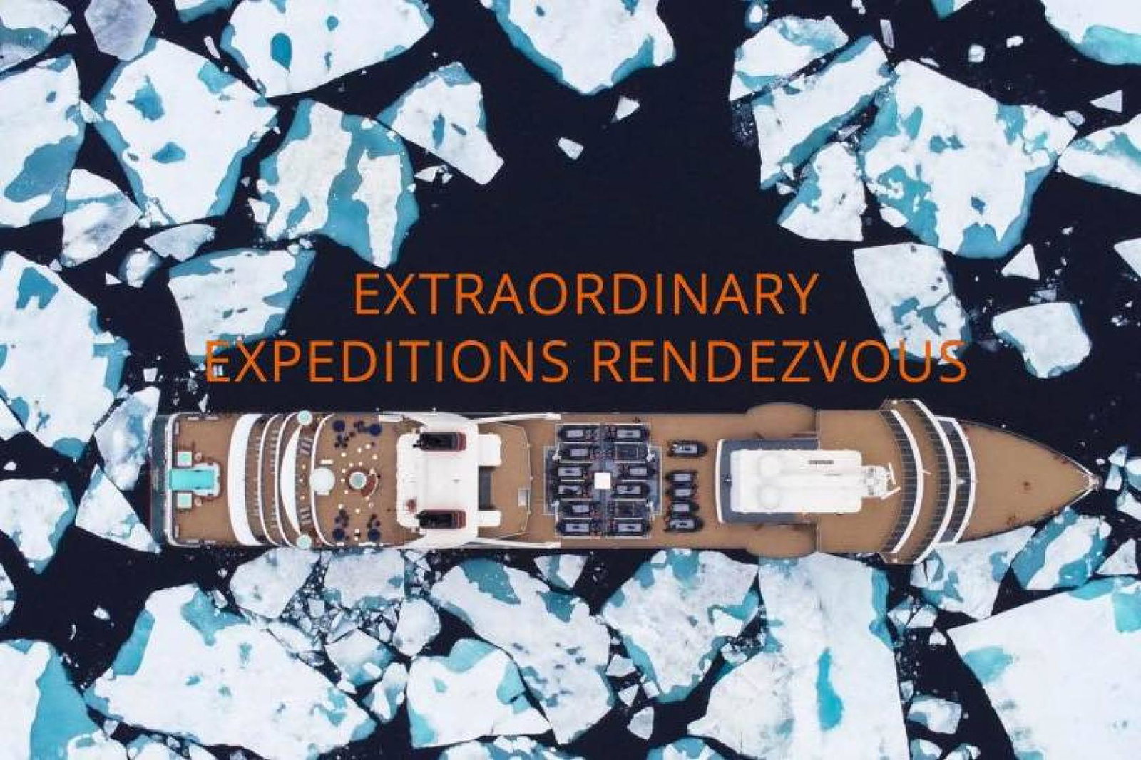 Seabourn Extraordinary Expeditions Rendezvous