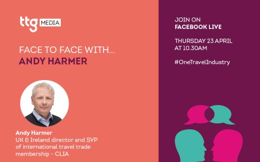 Clia's Andy Harmer will join TTGs Face to Face programme on 23 April