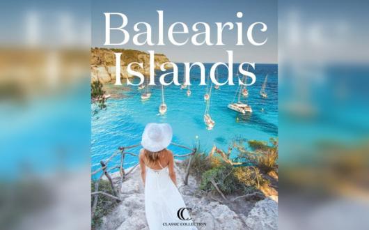 Classic Collection ups luxury focus with new Balearics programme