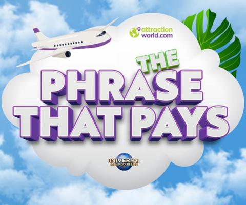 Attraction World Universal Phrase That Pays.jpg