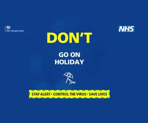 Government_coronavirus_ad_dont_go_on_holiday.jpg