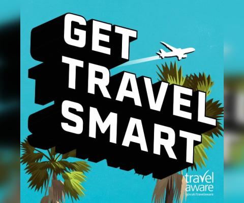 The Get Travel Smart campaign has returned